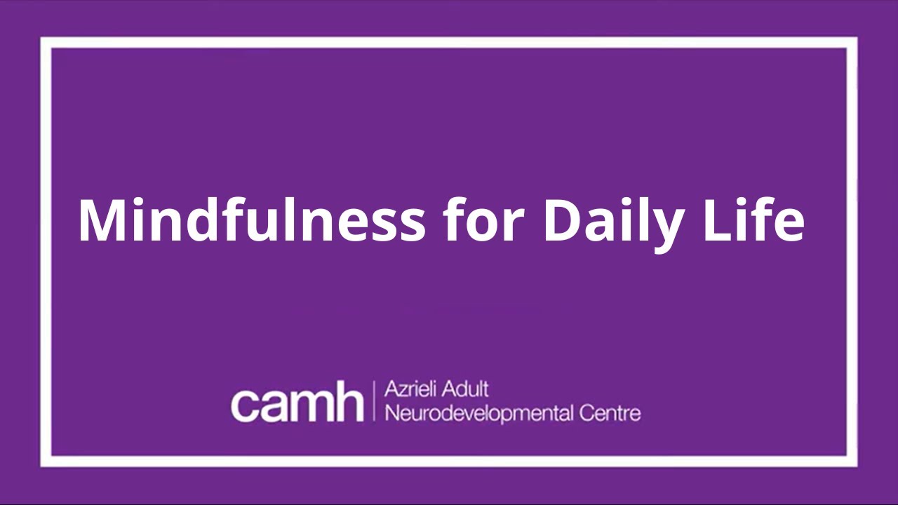 Mindfulness in Daily life for Autistic Adults