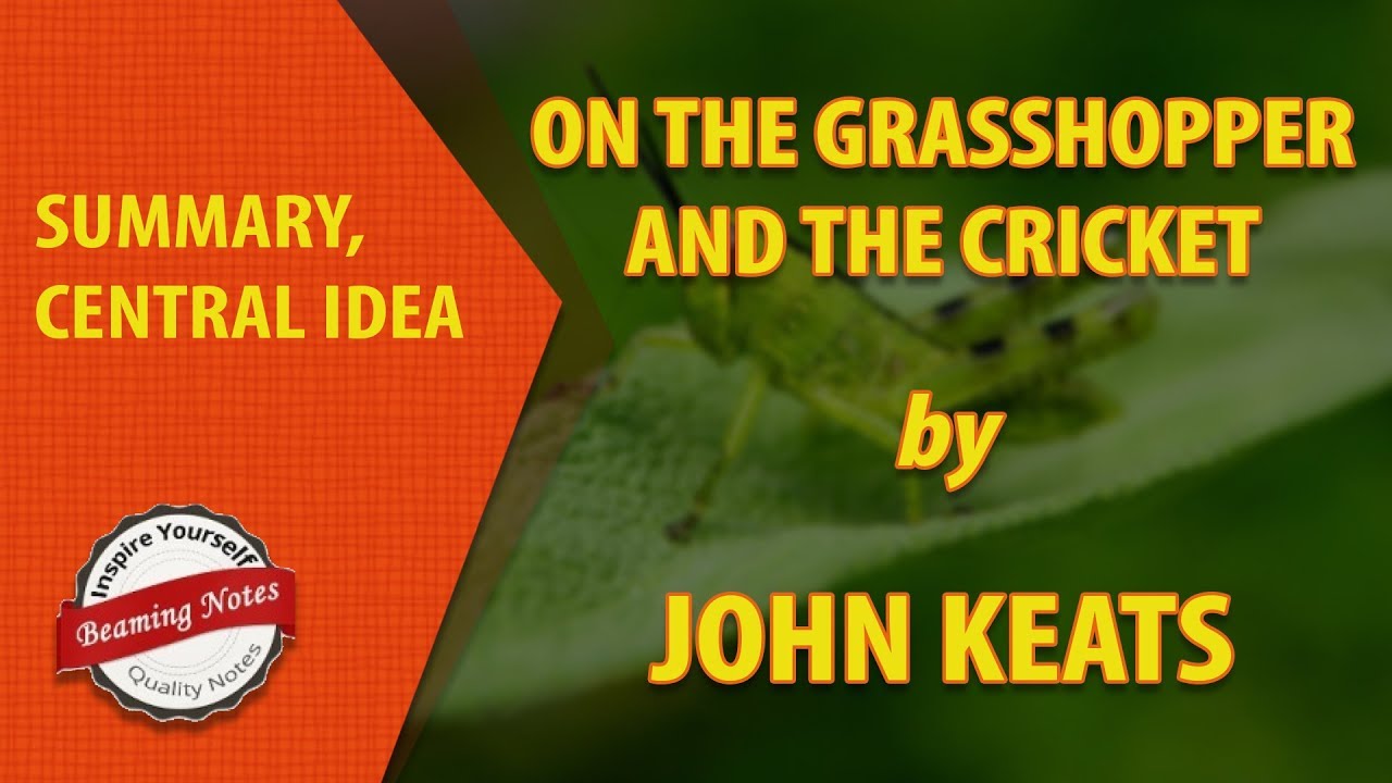 Summary of On The Grasshopper And The Cricket by John Keats