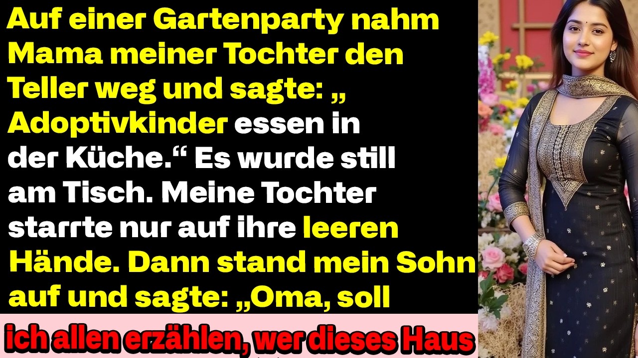 Auf Der Gartenparty Riss Meine Mutter Meiner Adoptivtochter Den Teller Weg