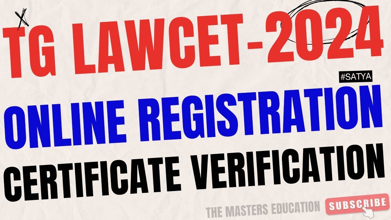 TG LAWCET ONLINE REGISTRATION AND CERTIFICATE VERIFICATION PROCESS