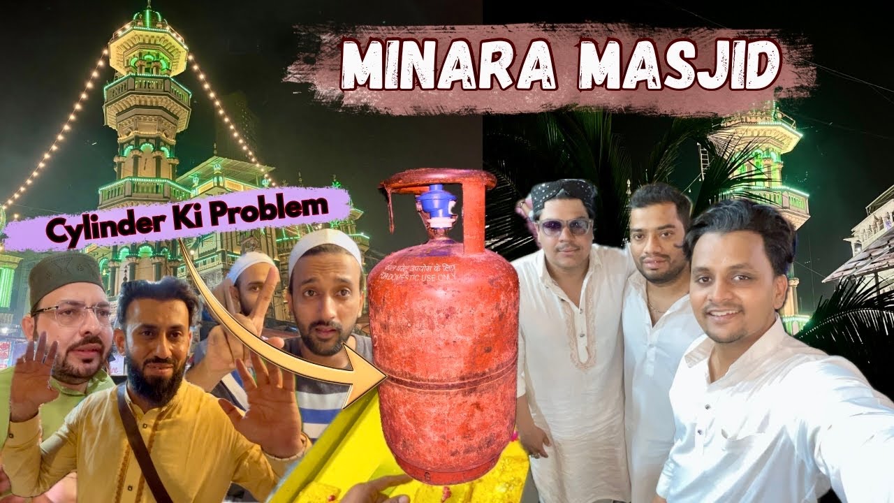 Mohammad Ali Road Ramzan 2026 Vlog | Minara Masjid Mai Huwe Pareshan Gas Cylinder Ki Wajha Se 😫