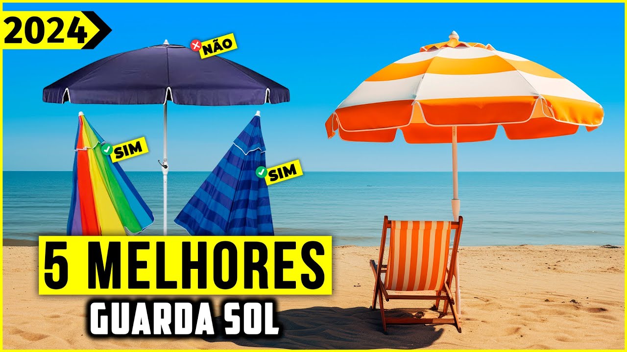 Os 5 Melhores Guarda Sol De 2024! // Tem Bom e Barato, De Alumínio, Com Base e Outros.