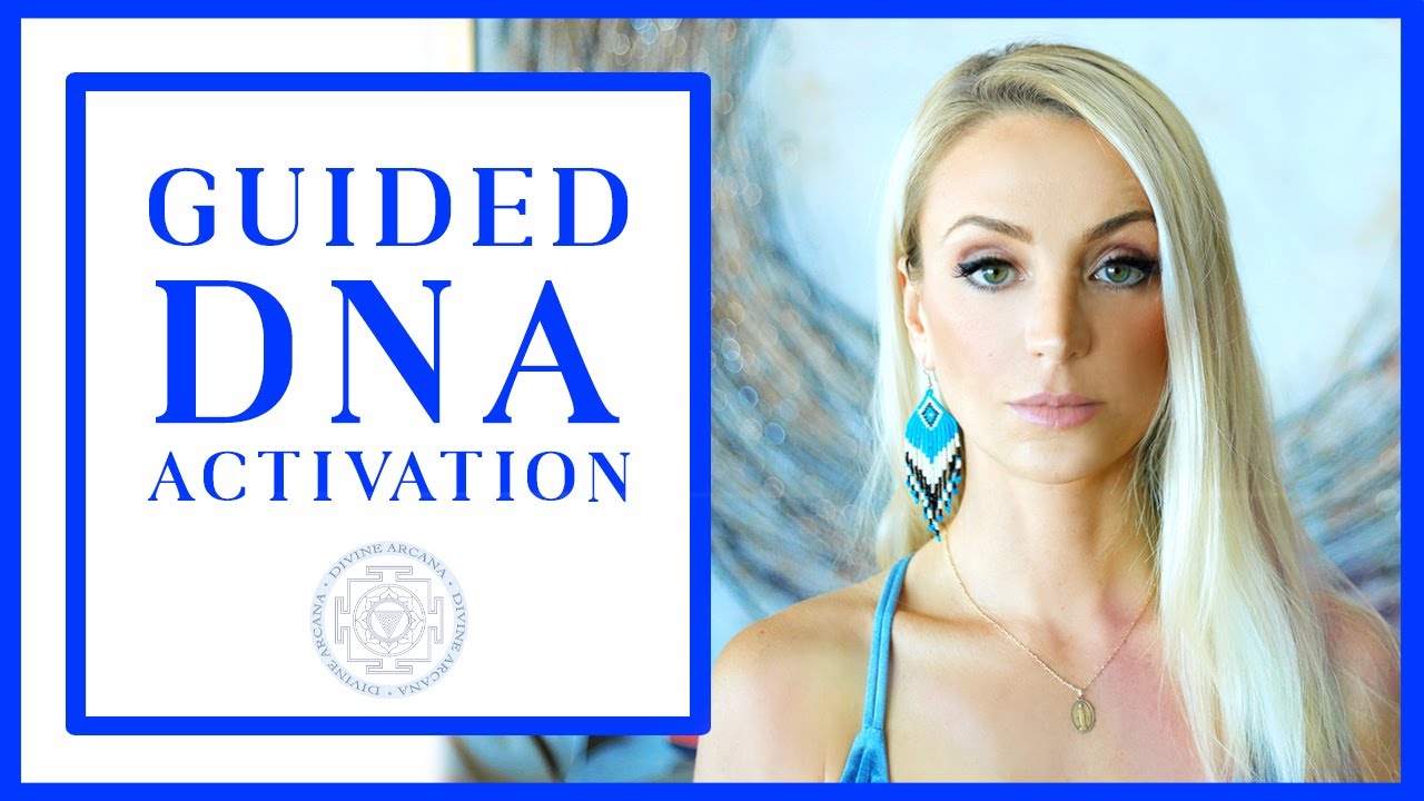Guided DNA Activation: 12 Strand DNA Meditation