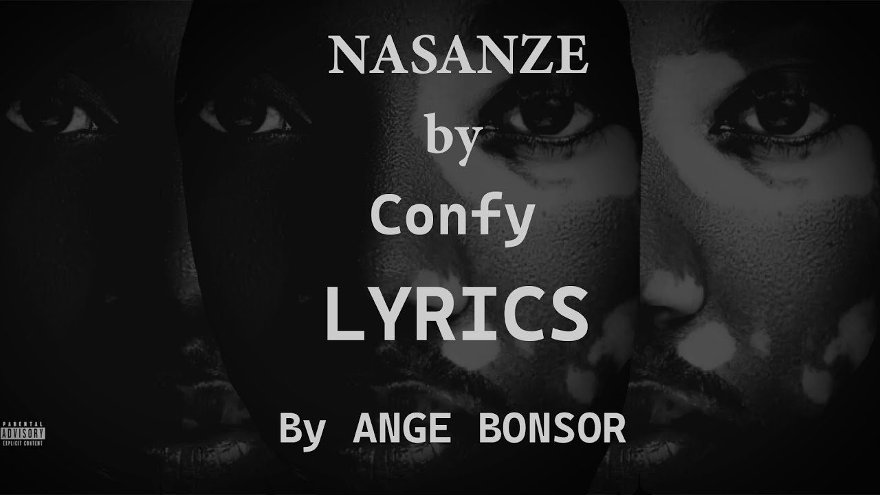 Nasanze by Confy (Official Lyrics Video)