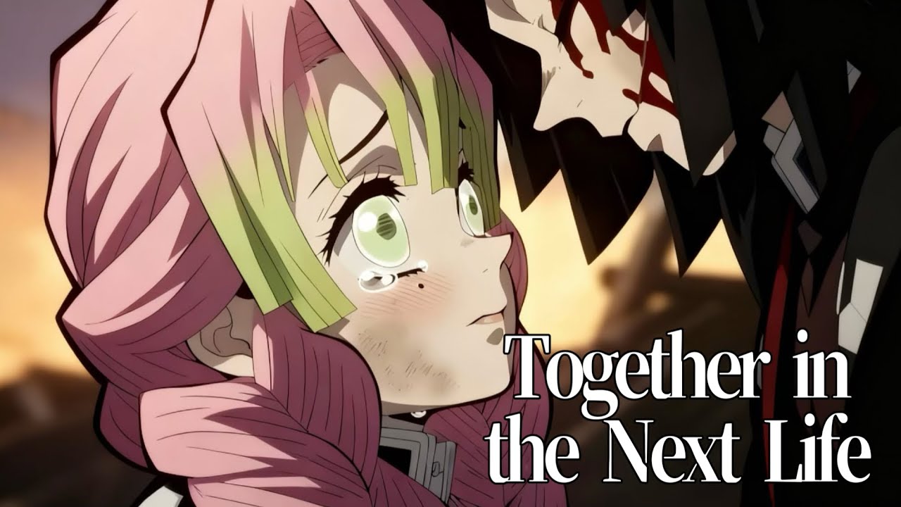 【鬼滅の刃】Together in the Next Life｜伊黒小芭内 × 甘露寺蜜璃｜おばみつ 最後のシーン