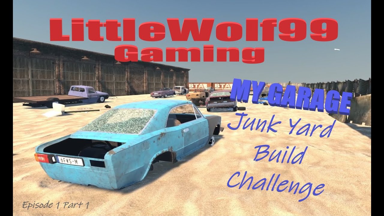 Can I Build a Running Car at The Junk Yard? My Garage Junk Yard Build Challenge