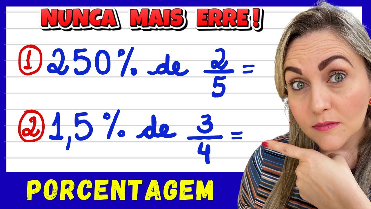 PORCENTAGEM COM FRAÇÃO E NÚMERO DECIMAL! EXPLICAÇÃO PARA VOCÊ APRENDER COMO FAZER PORCENTAGEM