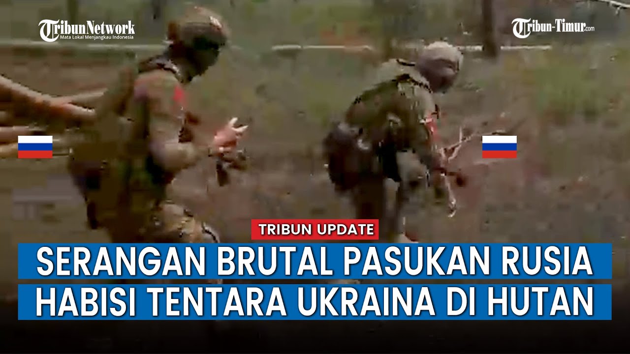 FULL! Pertempuran di Hutan Kremennaya, Kelompok ‘O’ Rusia Tembak Brutal Pasukan & Markas Ukraina