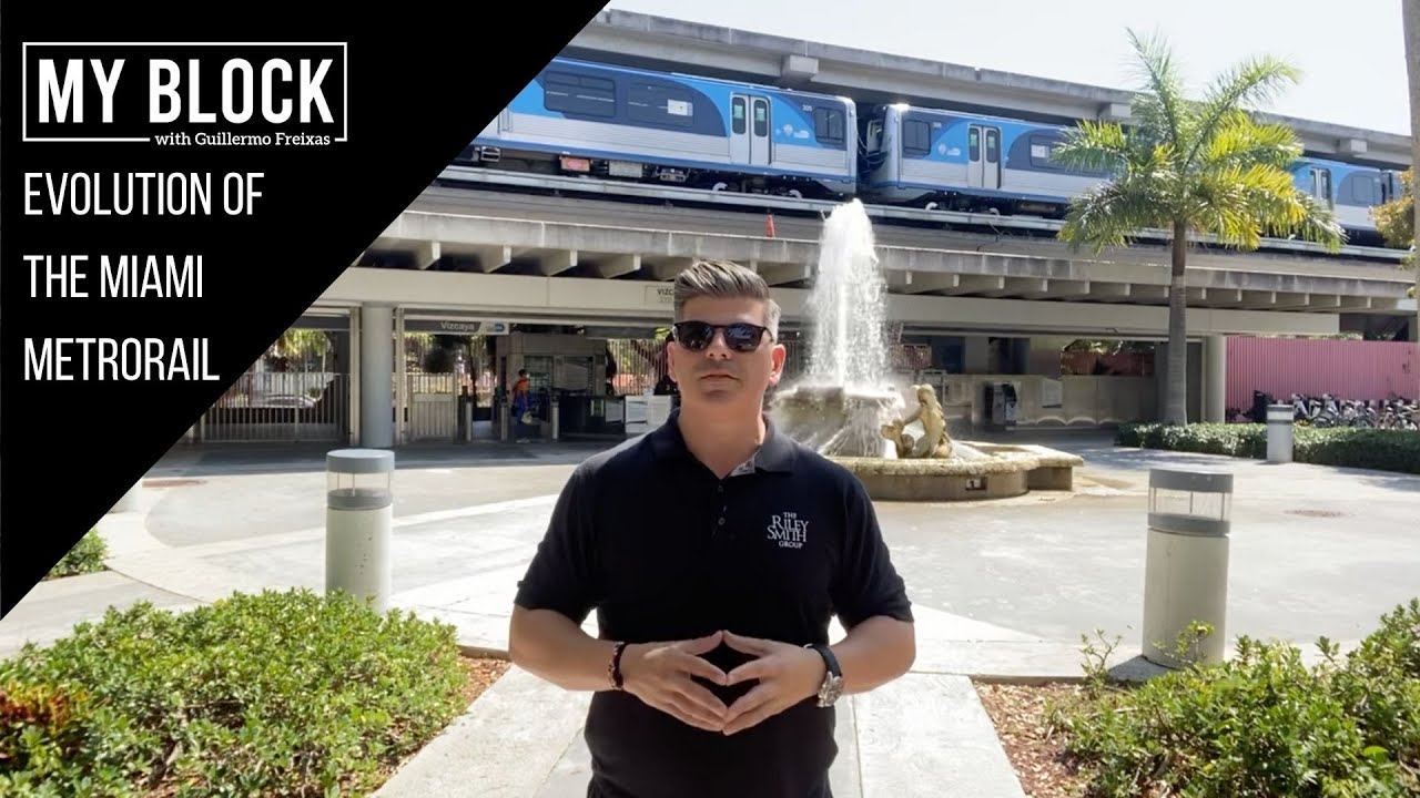 My Block: Evolution of the Miami Metrorail