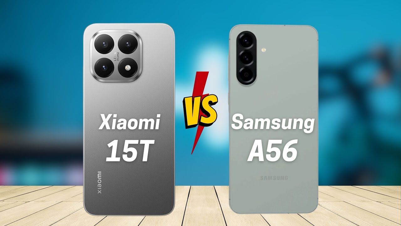 Xiaomi 15T vs Samsung A56