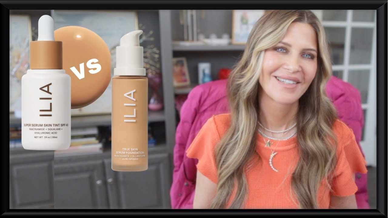 NEW! Ilia True Skin Serum Foundation (reformulated to add skincare!) VS Ilia Super Serum (a fave!!)