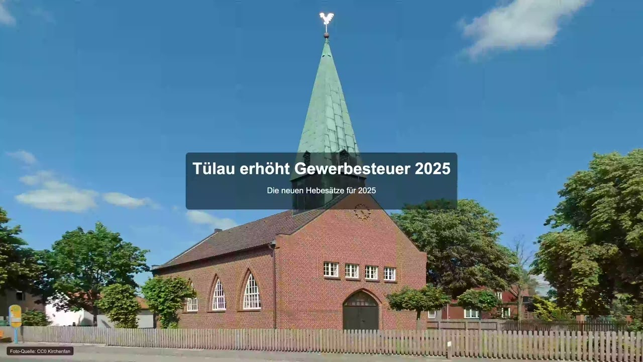 T&uuml;lau erh&ouml;ht Gewerbesteuer 2025 - Gewerbesteuer News