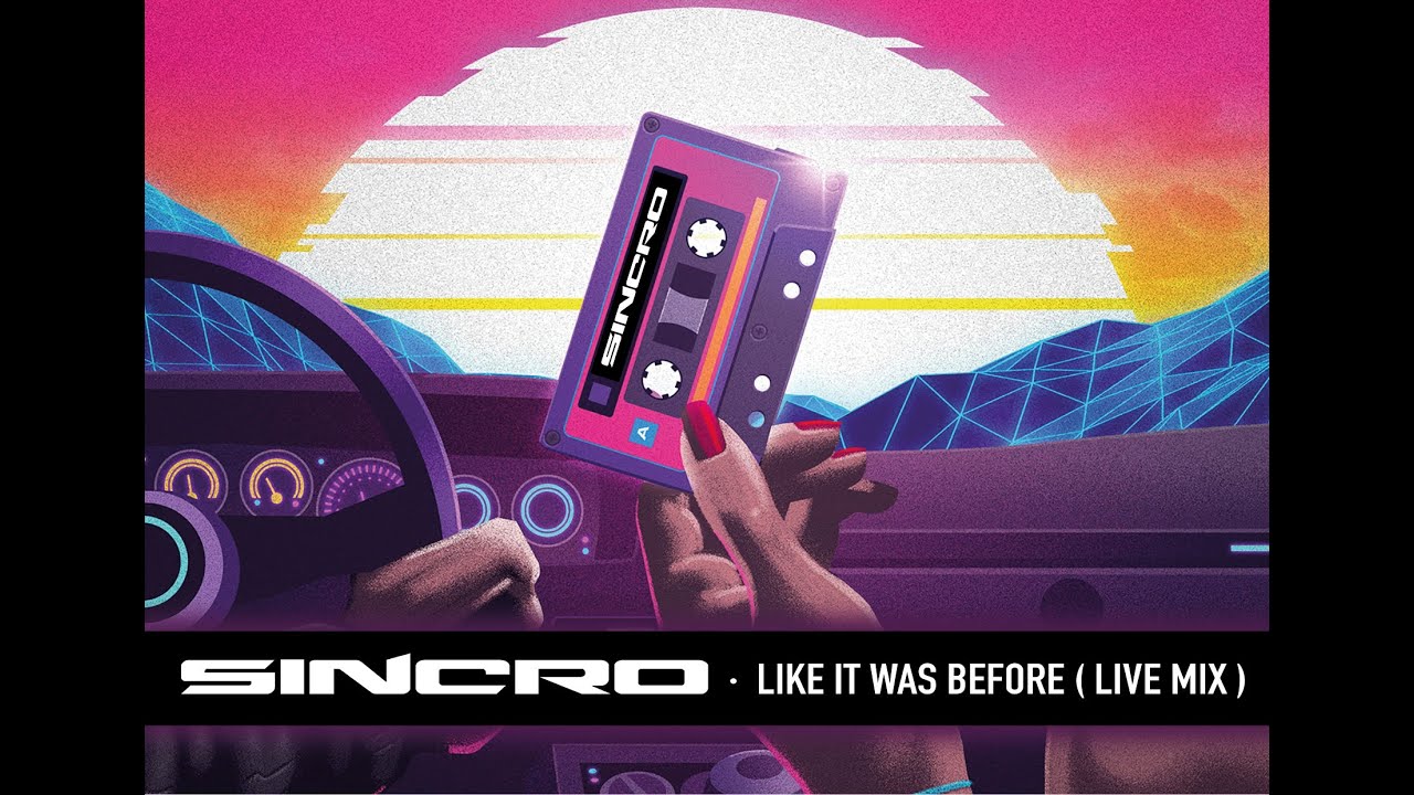 SINCRO - Like it was before ( Live Mix )