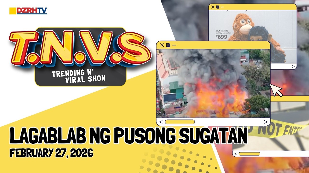 Trending N’ Viral Show: Sinunog ang Bahay | February 27, 2026