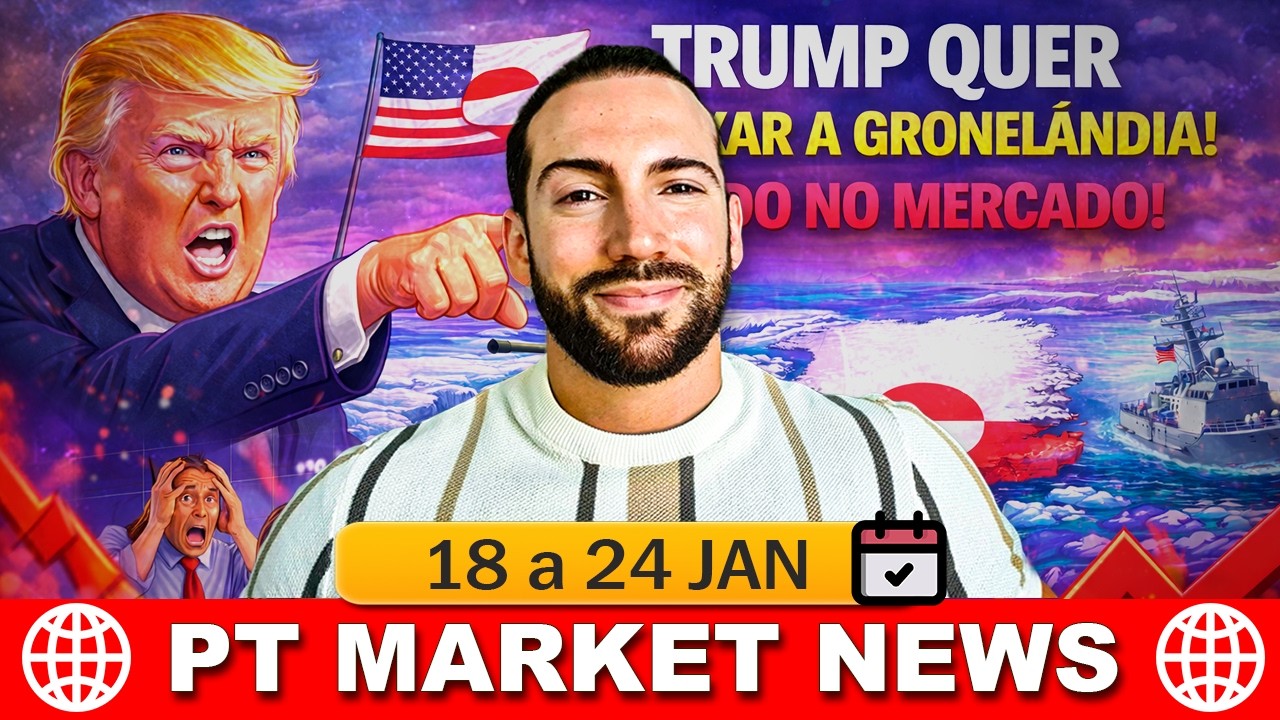 A Gronelândia vai AFUNDAR os MERCADOS? (PT Market News)