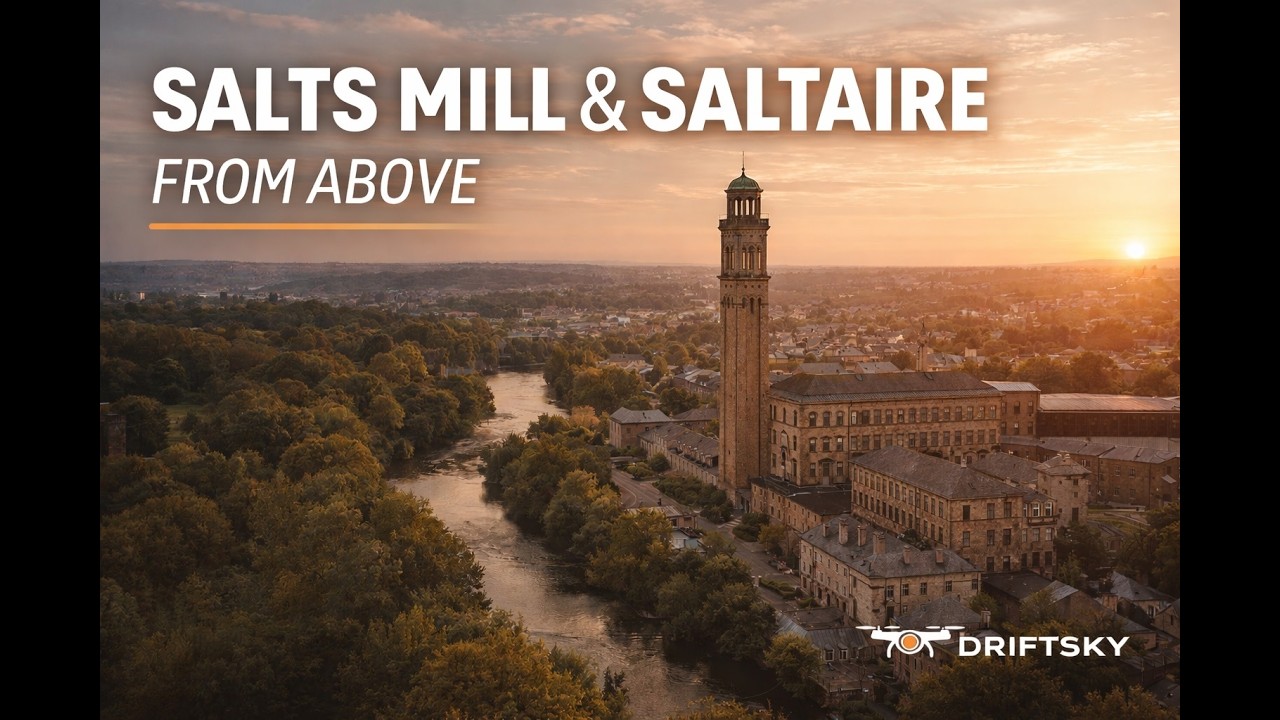 Salts Mill & Saltaire From Above Feb 2026 | Cinematic Drone Film (4K)