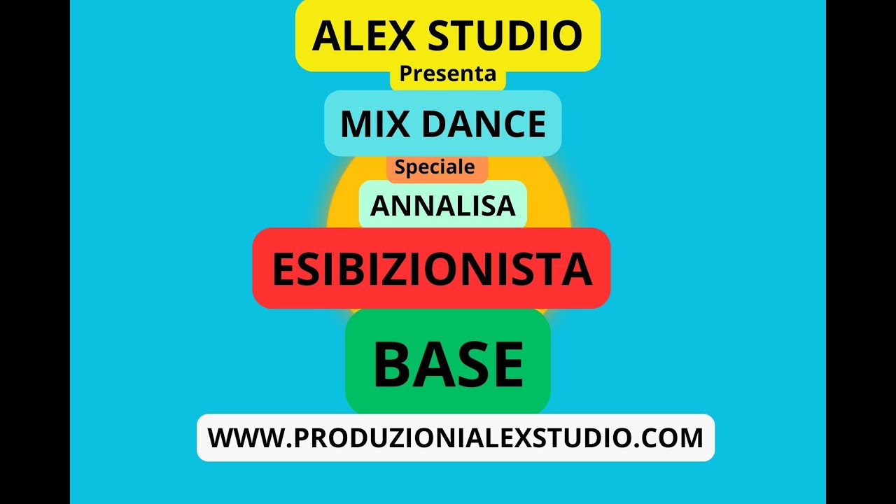 MIX DANCE – ESIBIZIONISTA ( ANNALISA ) [ BASE ] KARAOKE