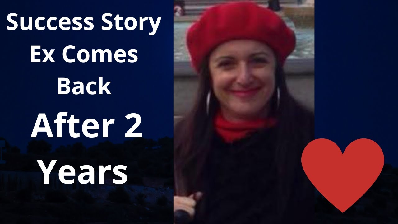 My Ex Returned After 2 YEARS - Here's Why!