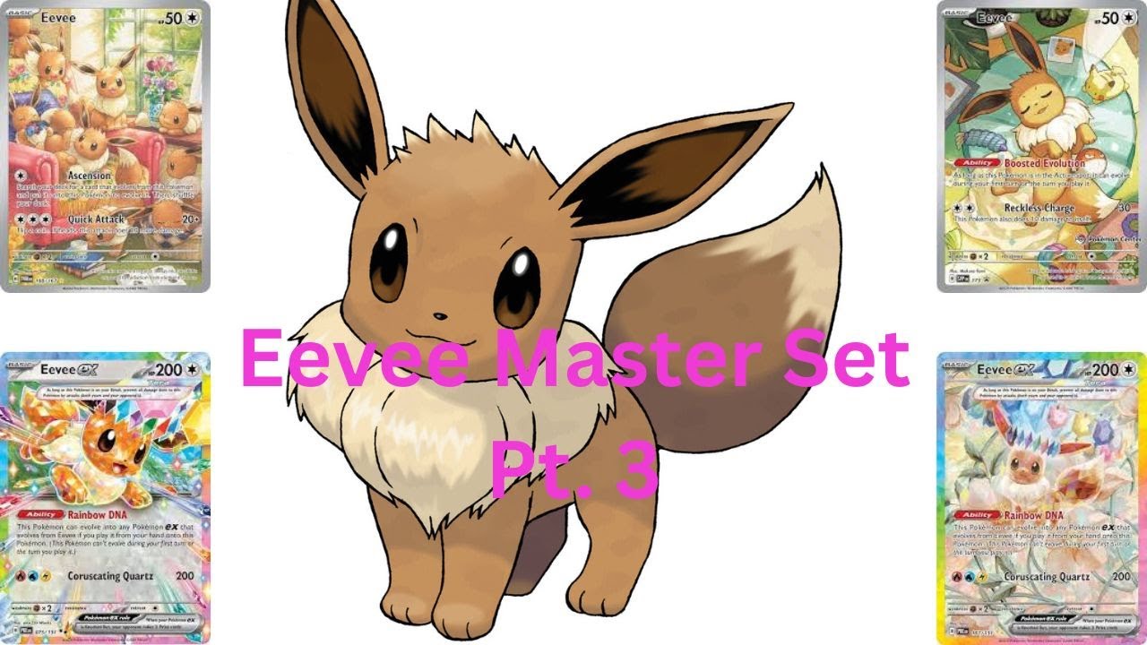 Every Eevee Card Ever Master Set Part 3