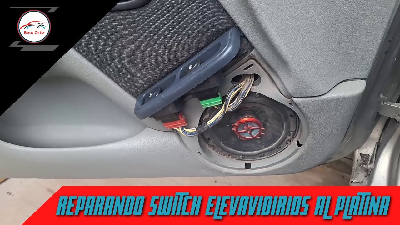 COMO REPARAR EL SWITCH ELEVAVIDRIO ELECTRICO DE UN NISSAN PLATINA O RENAULT CLIO