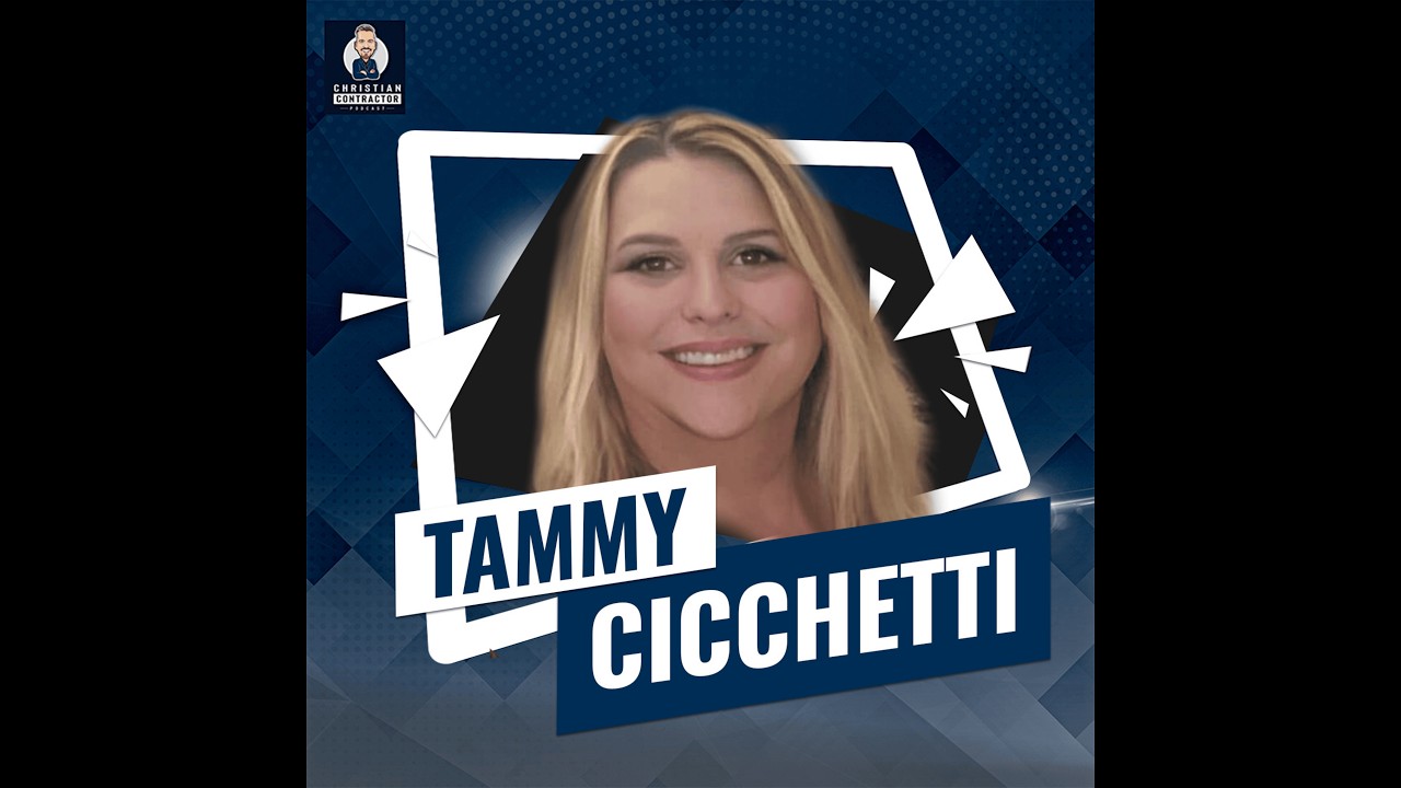 Christian Contractor Podcast with Tammy Cicchetti