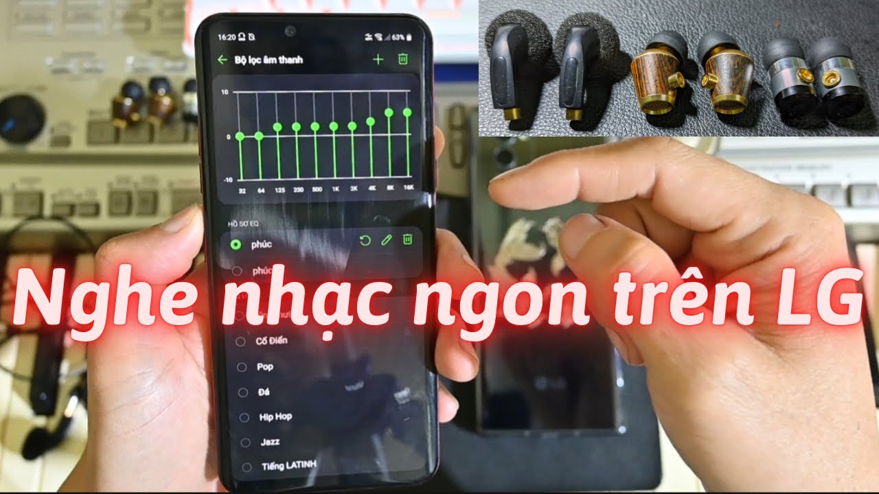 Kinh nghiệm nghe nhạc trên LG của tôi.