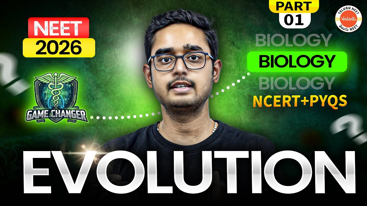 Evolution | Part-1 | Biology | NCERT + PYQs | NEET 2026 | Ajay Kumar Sir