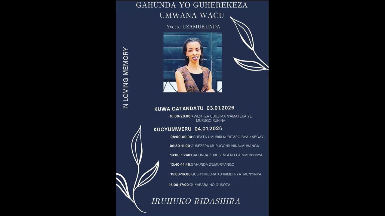 IN LOVING MEMORY OF UZAMUKUNDA Yvette