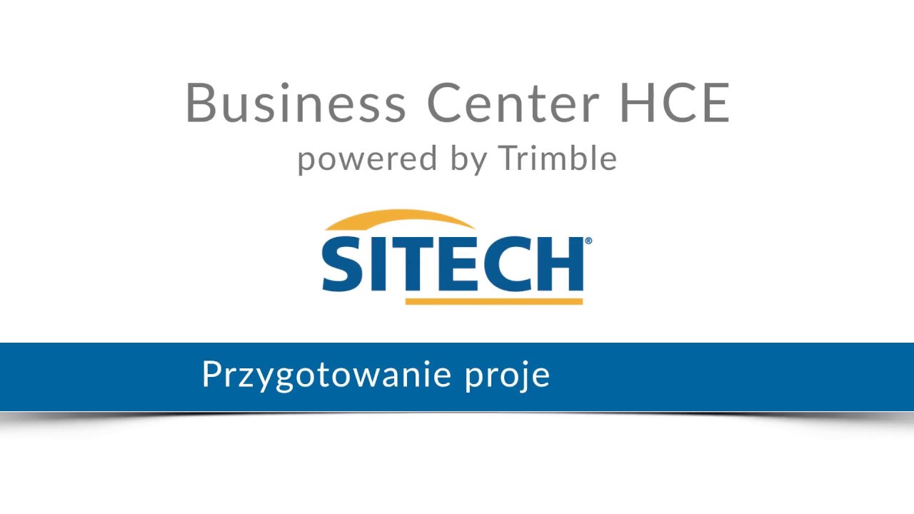 Business Centre HCE Tutorial: Przygotowanie projektu z osią
