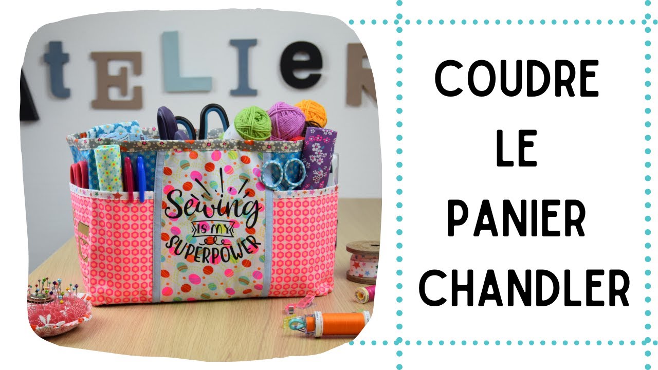 Coudre le panier de rangement CHANDLER