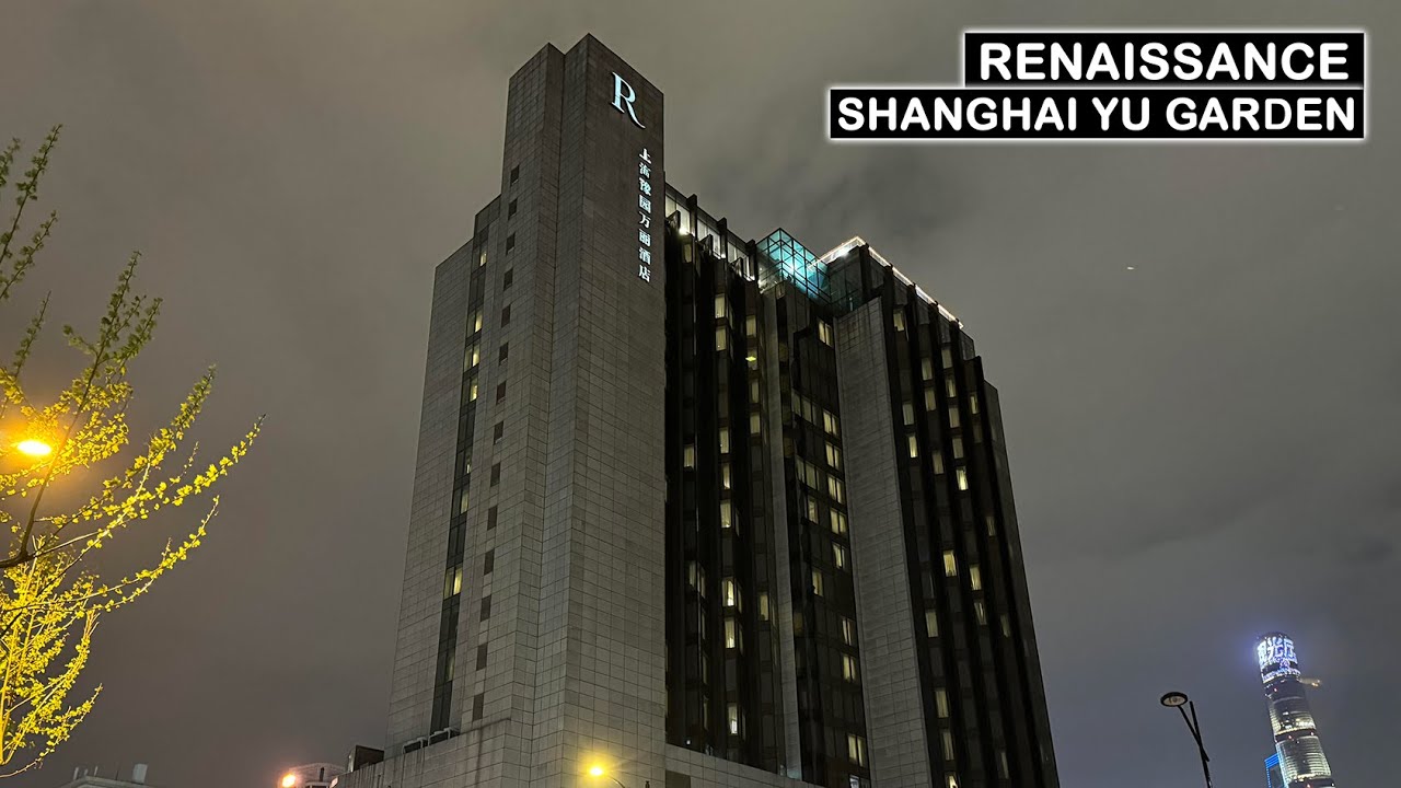 Renaissance Shanghai Yu Garden Hotel Review