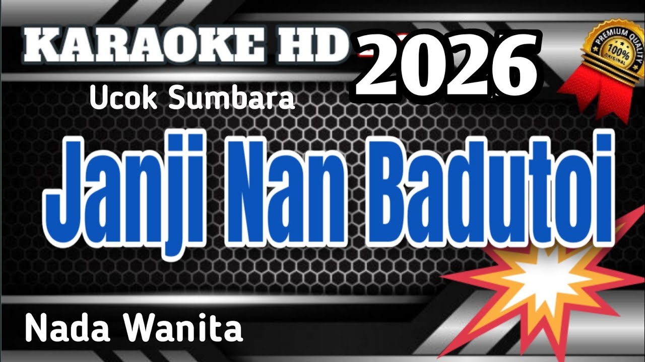 KARAOKE JANJI NAN BADUTOI || KARAOKE LIRIK NADA WANITA RENDAH NO VOCAL