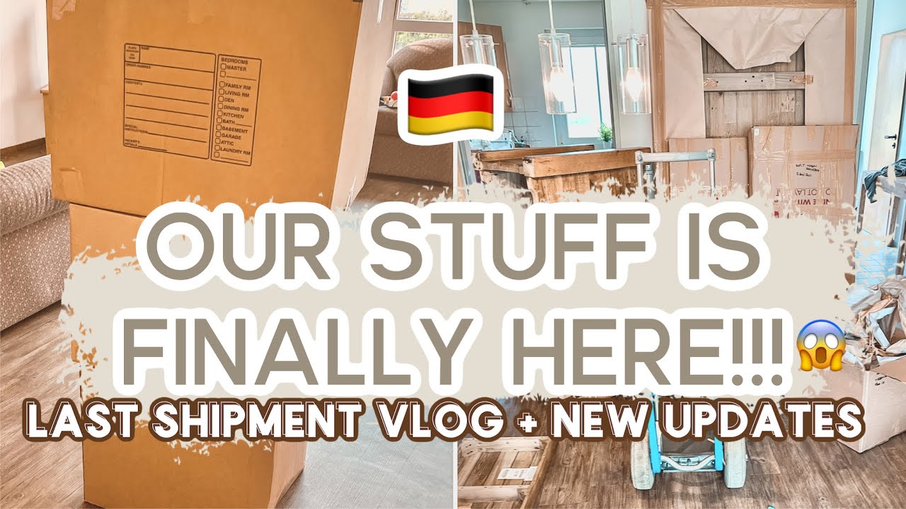 WE GOT ALL OF OUR STUFF!! LIFE IN GERMANY | MILITARY FAMILY PCS IN GERMANY | NEW UPDATES!!!