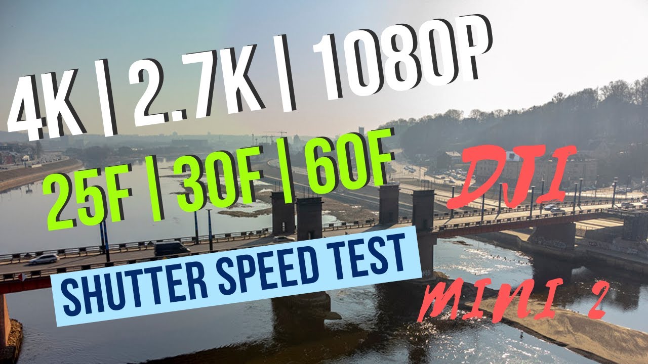 DJI MINI 2 VIDEO TEST - 4K vs 2.7K vs 1080p, Frames and shutter speed.
