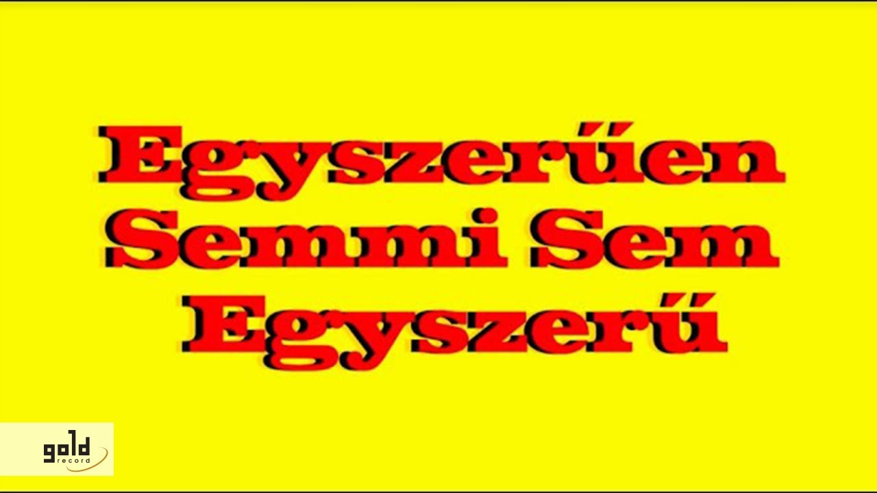 Carson Coma - Egyszerűen Semmi Sem Egyszerű