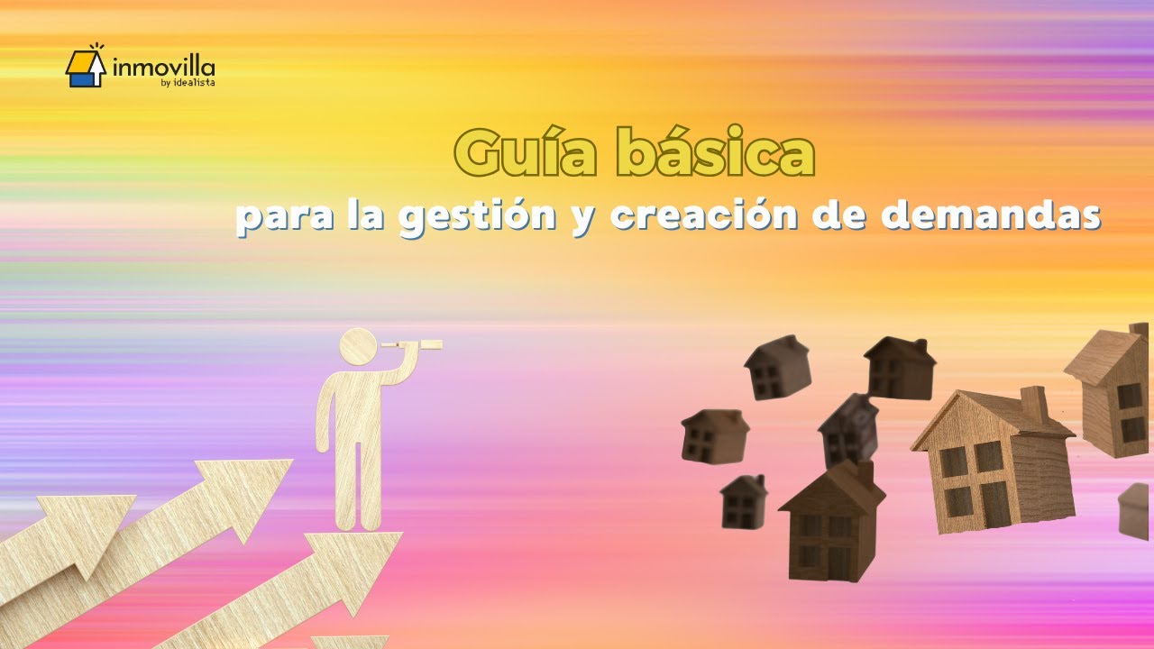 Guía básica para la gestión y creación de demandas