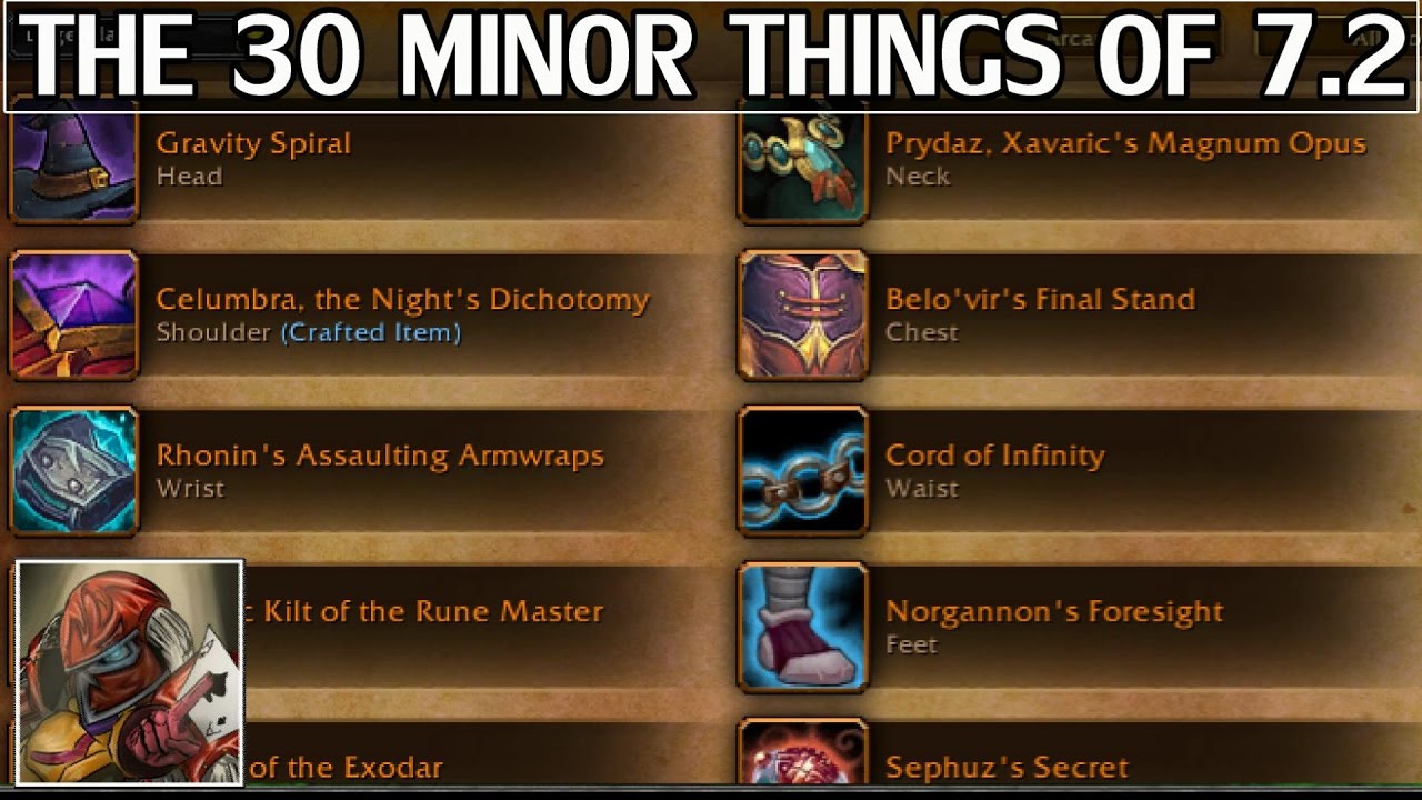 The 30 Minor Features of Patch 7.2 - WoW Legion
