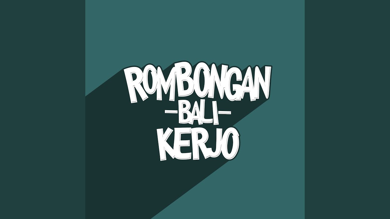 Rombongan Bali Kerjo
