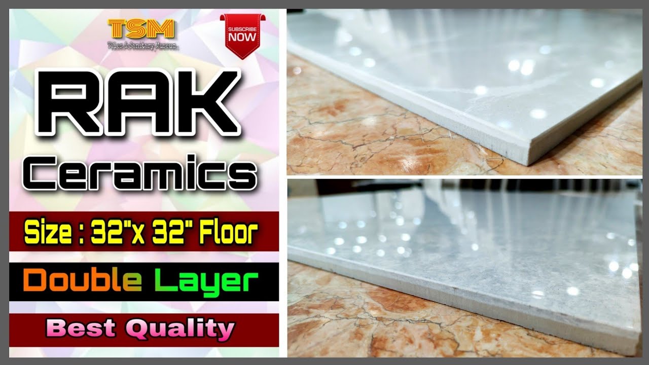 RAK Double Layer Floor Tiles 32