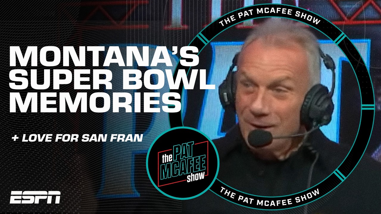 Joe Montana's Super Bowl memories and love for San Francisco 🌉 | The Pat McAfee Show