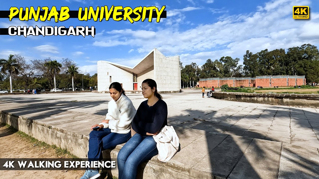 4K WALKING TOUR | PUNJAB UNIVERSITY IN CHANDIGARH | |पंजाब यूनिवर्सिटी चंडीगढ़ #punjabuniversity