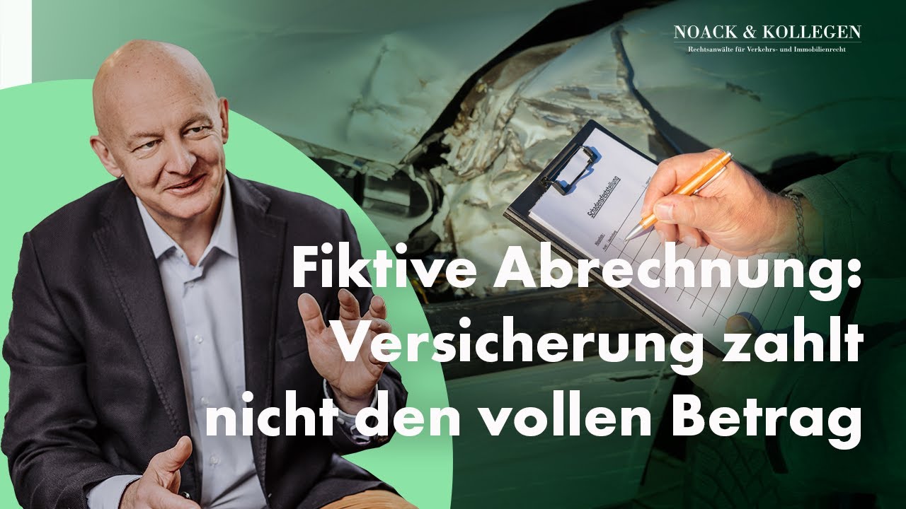 Fiktive Abrechnung nach einem Unfall - Warum zahlt die Versicherung nicht den vollen Betrag?