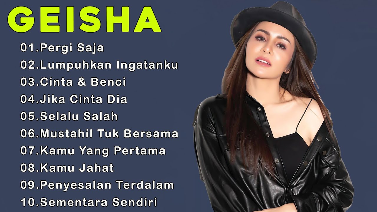 GEISHA 20 Lagu Pop Indonesia Terbaik & Terpopuler Sepanjang Masa