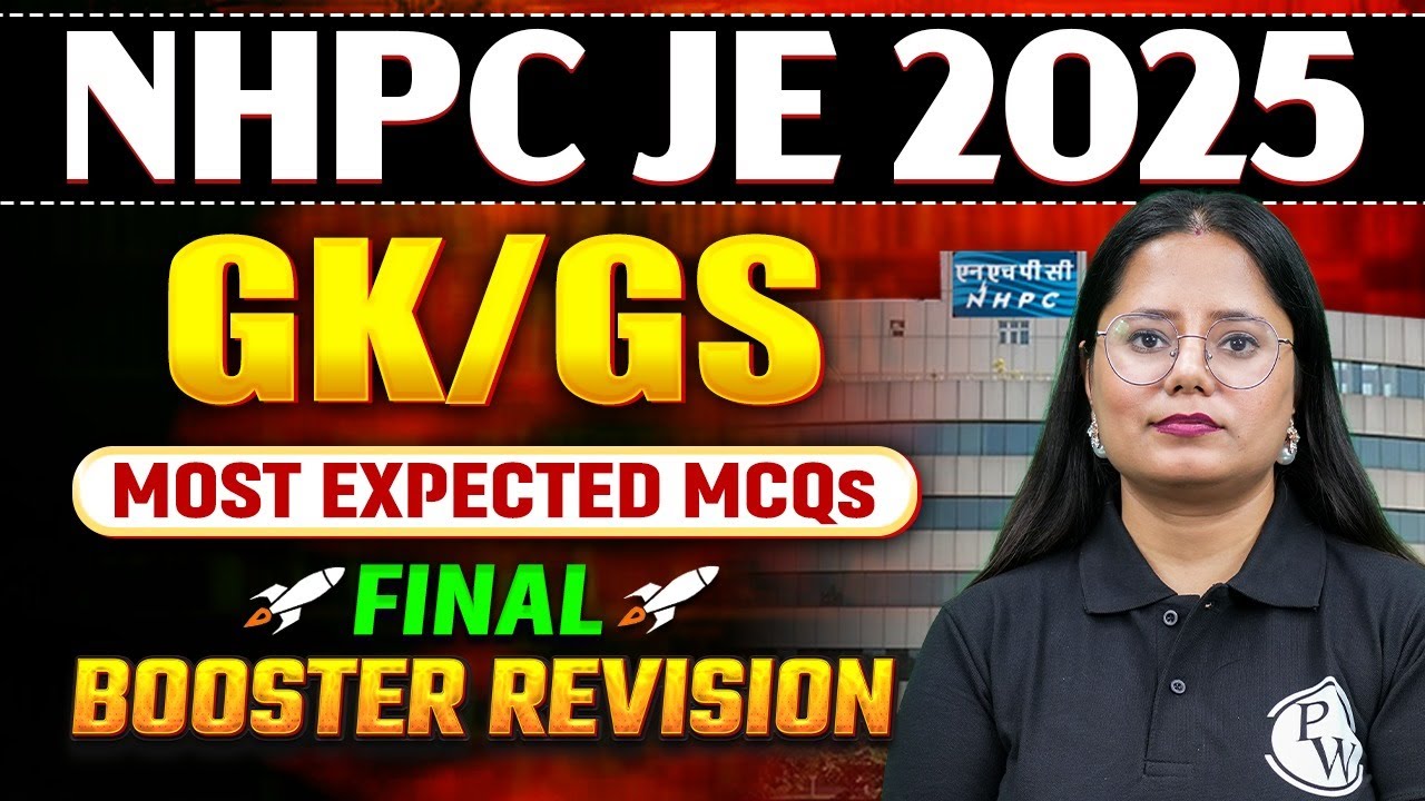 NHPC JE 2025 | NHPC JE Complete GK/GS Revision In One Shot | NHPC JE Non - Tech 2025 Preparation