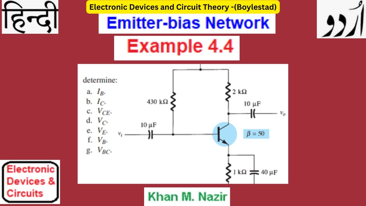 (U)EDC Ex 4.4 || Emitter Bias Network || Bipolar Junction Transistor