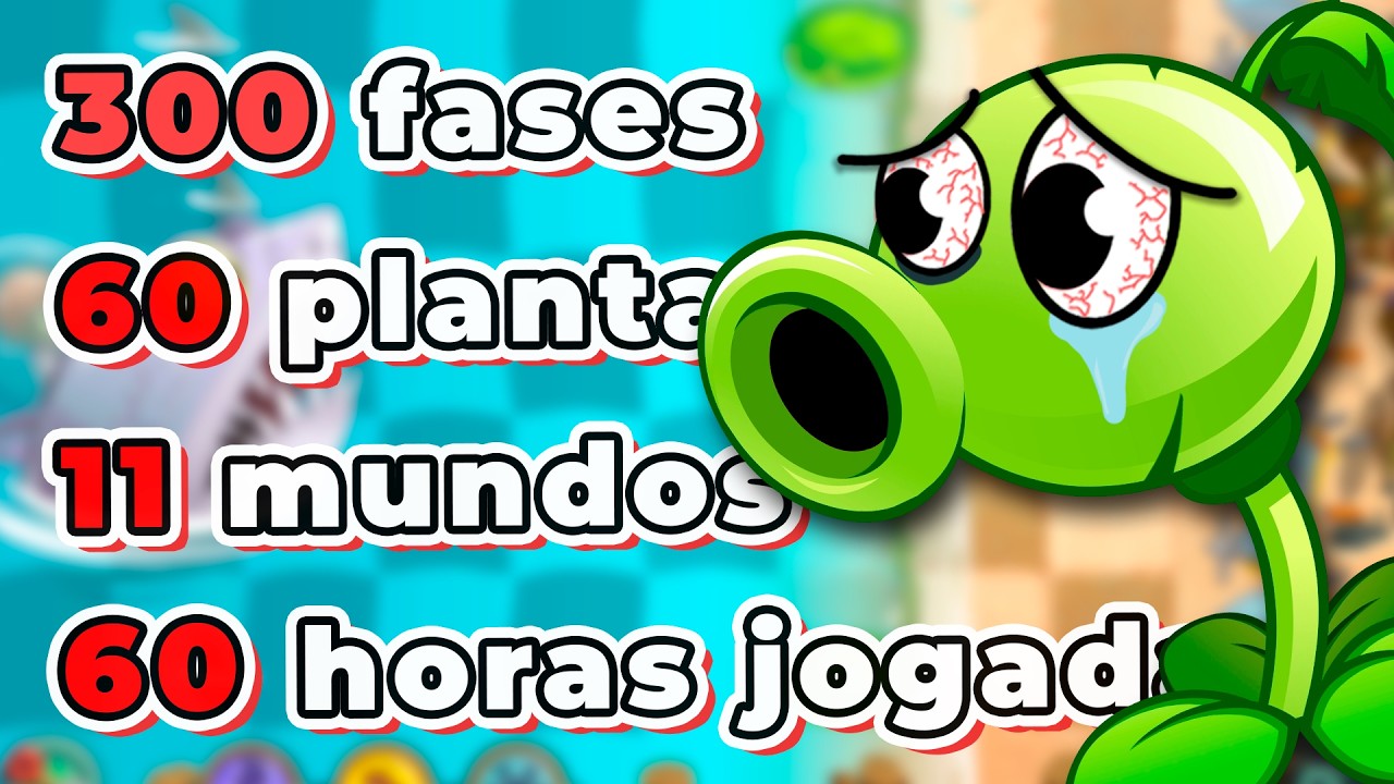 Eu Joguei 100% De PLANTS VS ZOMBIES 2... e QUASE DESISTI.