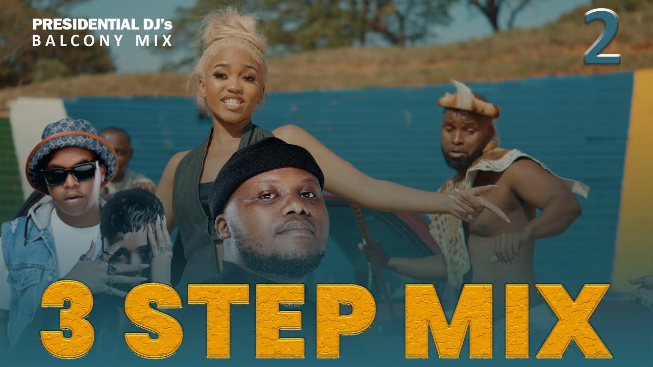 3 STEP | uValo Zee Nxumalo JAZZWRLD Isaka 6am Jnr SA MaWhoo Thukuthela Thula Babalwa M uMoya Shela