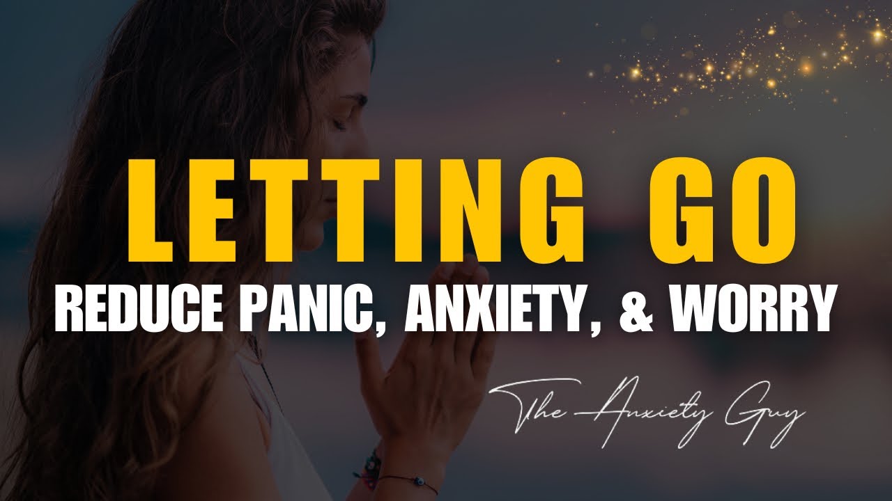 Guided Meditation For Panic, Anxiety & Worry 😌 | SURRENDER SESSION | LETTING GO