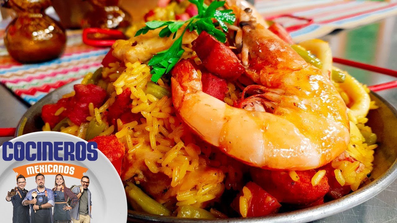 Receta: Paella pa' todos | Cocineros Mexicanos