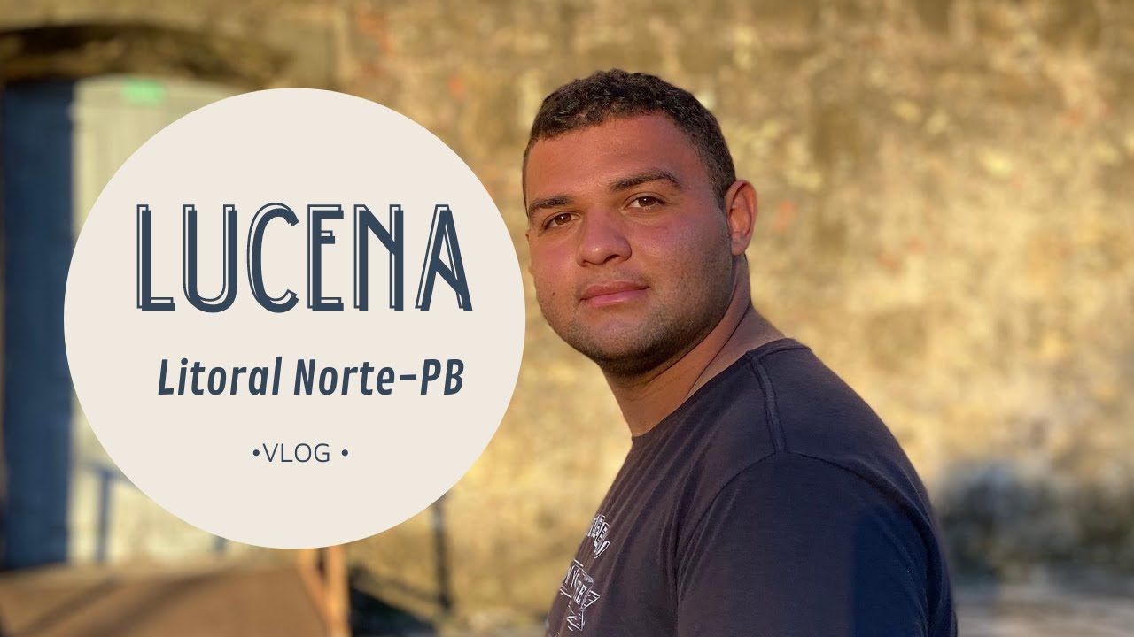 VLOG EM LUCENA-PB | Danilo Viajou #16